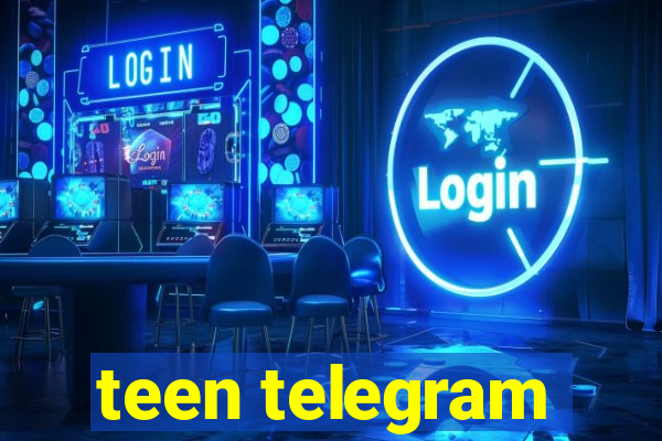 teen telegram